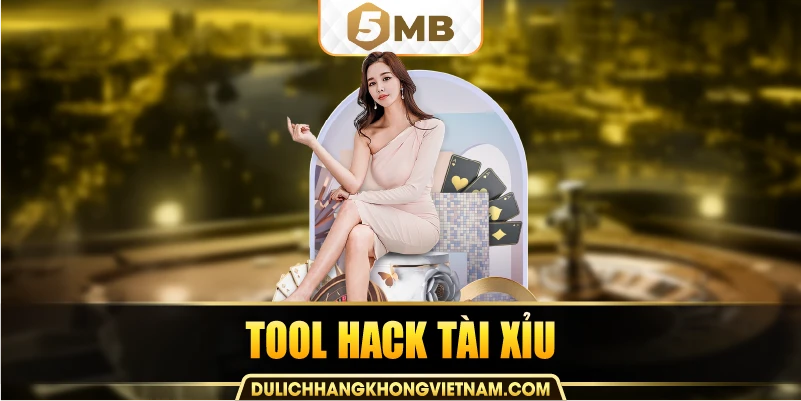 tool hack tài xỉu